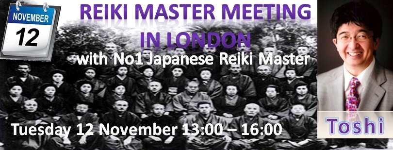 Reiki Masters Meeting 12th November 2013 13:00-16:00